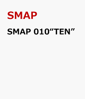 SMAP 010“TEN”