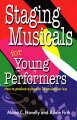 This book can show anyone how to stage any musical show on any budget. It is a step-by-step guidebook for producing a successful show for young performers. Every aspect of theatrical production from characterization and costumes to insurance and fire regulations is included in this comprehensive text. Includes information on teaching theatrical basics, casting, rehearsals, preparing scenes, costumes, makeup, scenery, props, lighting, sound, publicity and much more. An invaluable guide for teaching acting, singing and dancing skills. Useful for both novice and experienced directors of musical and non-musical play productions.