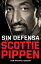 Sin Defensa. Las Explosivas Memorias de Scottie Pippen / Unguarded SPA-SIN DEFENSA LAS EXPLOSIVAS [ Scottie Pippen ]