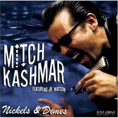 【輸入盤】Nickels & Dimes [ Mitch Kashmar ]のサムネイル