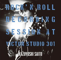ROCK'N ROLL Recording Session at Victor Studio 301【生産限定アナログ盤】