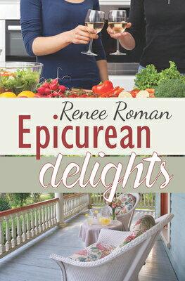 Epicurean Delights EPICUREAN DELIGHTS [ Renee Roman ]