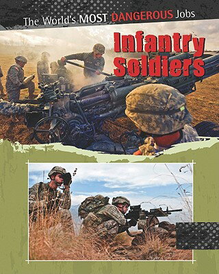 Infantry Soldiers INFANTRY SOLDIERS （World's M