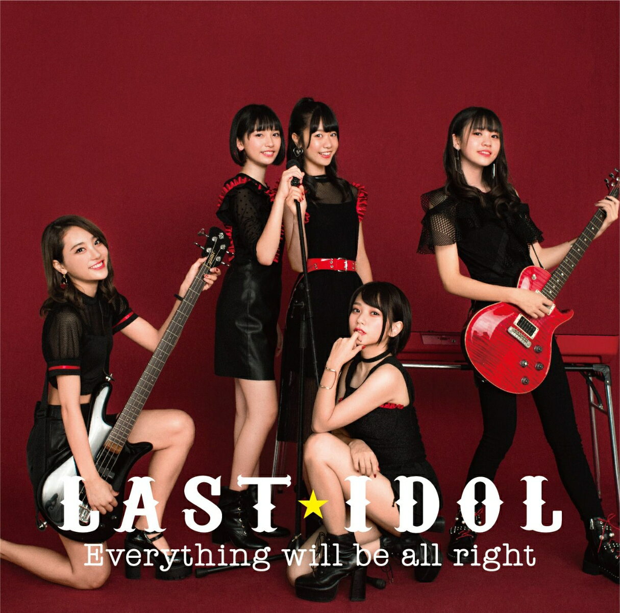 Everything will be all right (初回限定盤C CD＋DVD) [ ラストアイドル ]