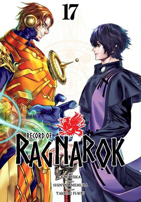 Record of Ragnarok, Vol. 17 RECORD OF RAGNAROK VOL 17 （Record of Ragnarok） [ Shinya Umemura ]