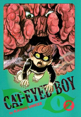 CATーEYED BOY THE PERFECT /E VO CatーEyed Boy: The Perfect Edition Kazuo Umezz VIZ LLC2023 Hardcover English ISBN：9781974741014 洋書 Family life & Comics（生活＆コミック） Comics & Graphic Novels