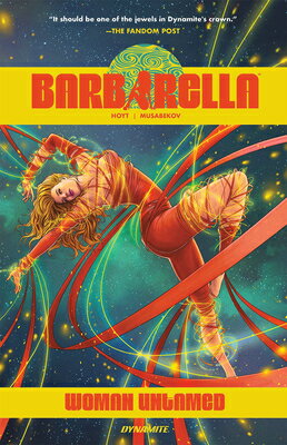 Barbarella: Woman Untamed BARBARELLA WOMAN UNTAMED （Barbarella Woman Untamed Gn） Sarah A. Hoyt