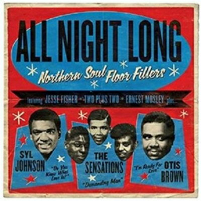 【輸入盤】All Night Long: Northern Soul Floor Fillers