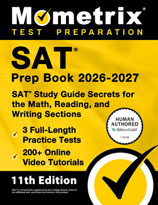 SAT Prep Book 2026-2027 - 3 Full-Length Practice Tests, 200+ Online Video Tutorials, SAT Study Guide SAT PREP BK 2026-2027 - 3 FULL 