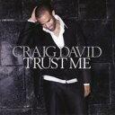 【輸入盤】Trust Me [ Craig David ]