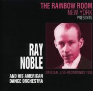 【輸入盤】Rainbow Room 1935 Live Ny [ Ray Noble ]