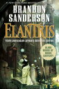 Elantris ELANTRIS -TENTH ANNIVERSARY Brandon Sanderson