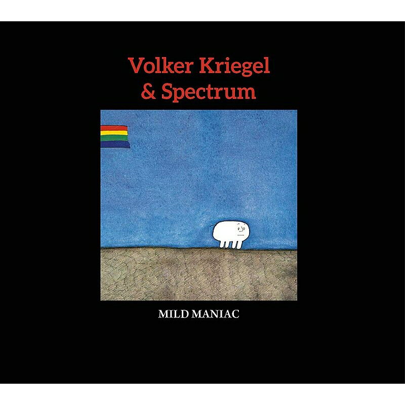 【輸入盤】Mild Maniac [ Volker Kriegel ]