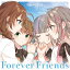 CUE! 01 Single 「Forever Friends」