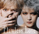 Flawless Love TYPE A (2CD＋Blu-ray) [ ジェジュン ]