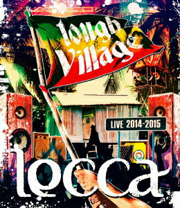 lecca LIVE 2014-2015 tough Village【Blu-ray】 [ lecca ]