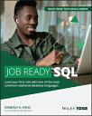 Job Ready SQL [ Kimberly A. Weiss ]