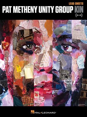 Pat Metheny Unity Group: Kin PAT METHENY UNITY GROUP KIN [ Pat Metheny ]のサムネイル
