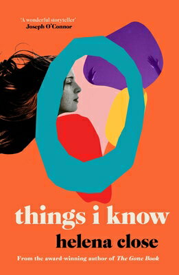 Things I Know THINGS I KNOW [ Helena Close ]