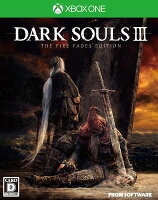 DARK SOULS III THE FIRE FADES EDITION XboxOne版