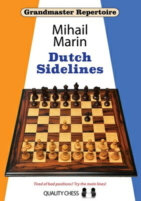 Dutch Sidelines DUTCH SIDELINES （Grandmaster Repertoire） [ Mihail Marin ]