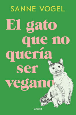El Gato Que No Quera Ser Vegano / Meneertje SPA-GATO QUE NO QUERIA SER VEG 