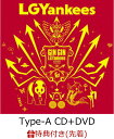 【先着特典】 GIN GIN LGYankees (Type-A CD＋DVD) (トレーディングカードType-D付き) [ LGYankees ]