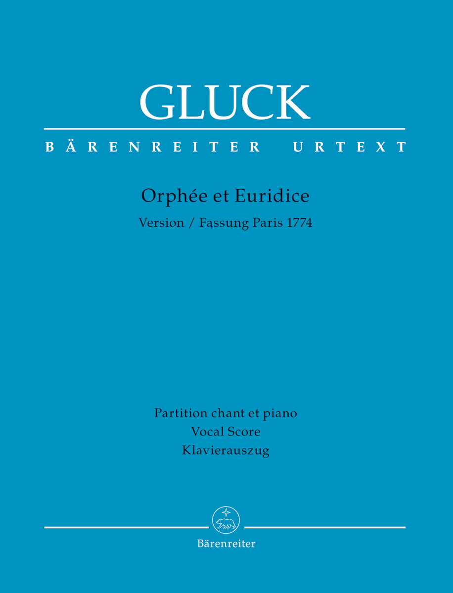 【輸入楽譜】グルック, Christoph Willibald: オペラ「オルフェオとエウリディーチェ」(1774年パリ版)(仏語・独語)/原典版/Finscher編