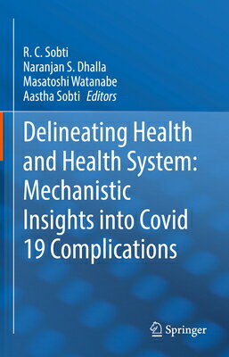 Delineating Health and Health System: Mechanistic Insights Into Covid 19 Complications