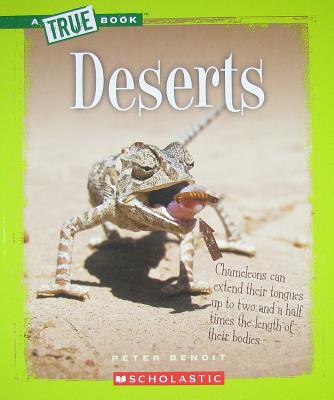 Deserts TB-DESERTS （True Books: Ecosystems (Paperback)） 