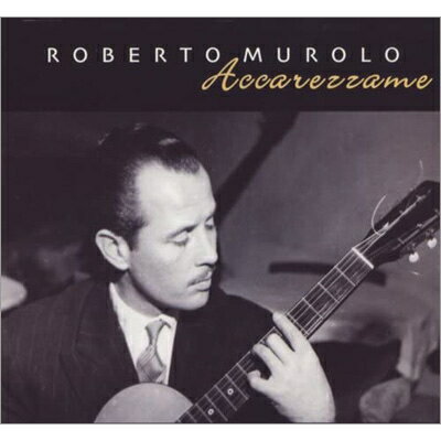 【輸入盤】Accarezzame [ Roberto Murolo ]