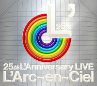 25th L'Anniversary LIVE