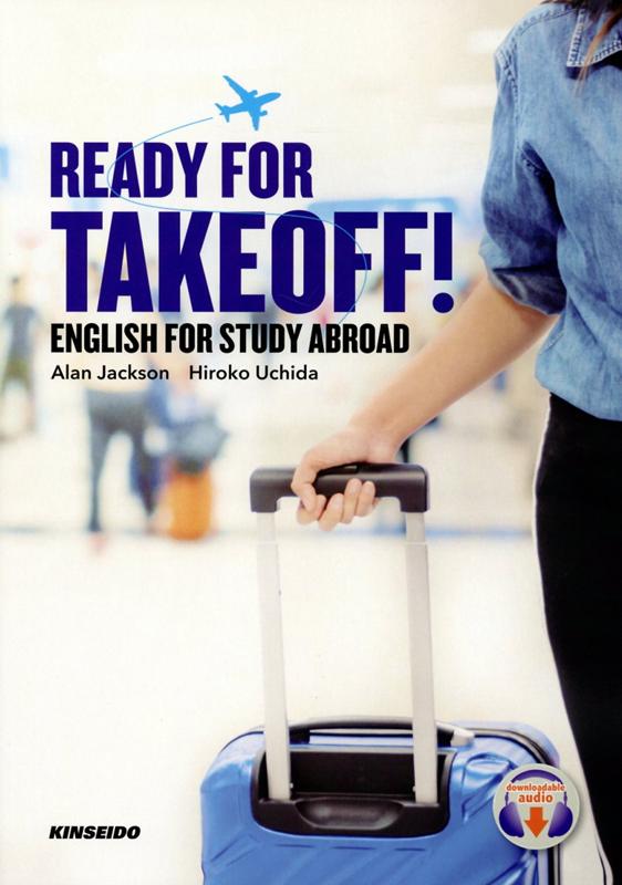 Ready　for　Takeoff！：English　for　Study　Abr