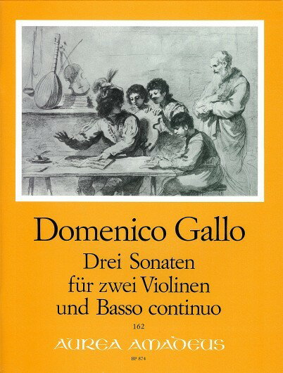 【輸入楽譜】ガロ, Domenico: 3つのソナタ(2本のバイオリンと通奏低音): スコアとパート譜セット