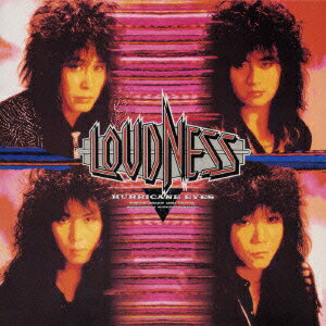 HURRICANE EYES(Japanese Version)（初回生産限定） [ LOUDNESS ]