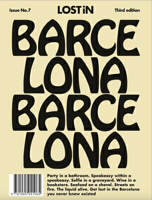 Lost in Barcelona LOST IN BARCELONA 3/E （Lost in City Guides） [ Lost In ]
