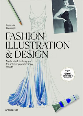 FASHION ILLUSTRATION & DESIGN(H) [ MANUELA BRAMBATTI ]