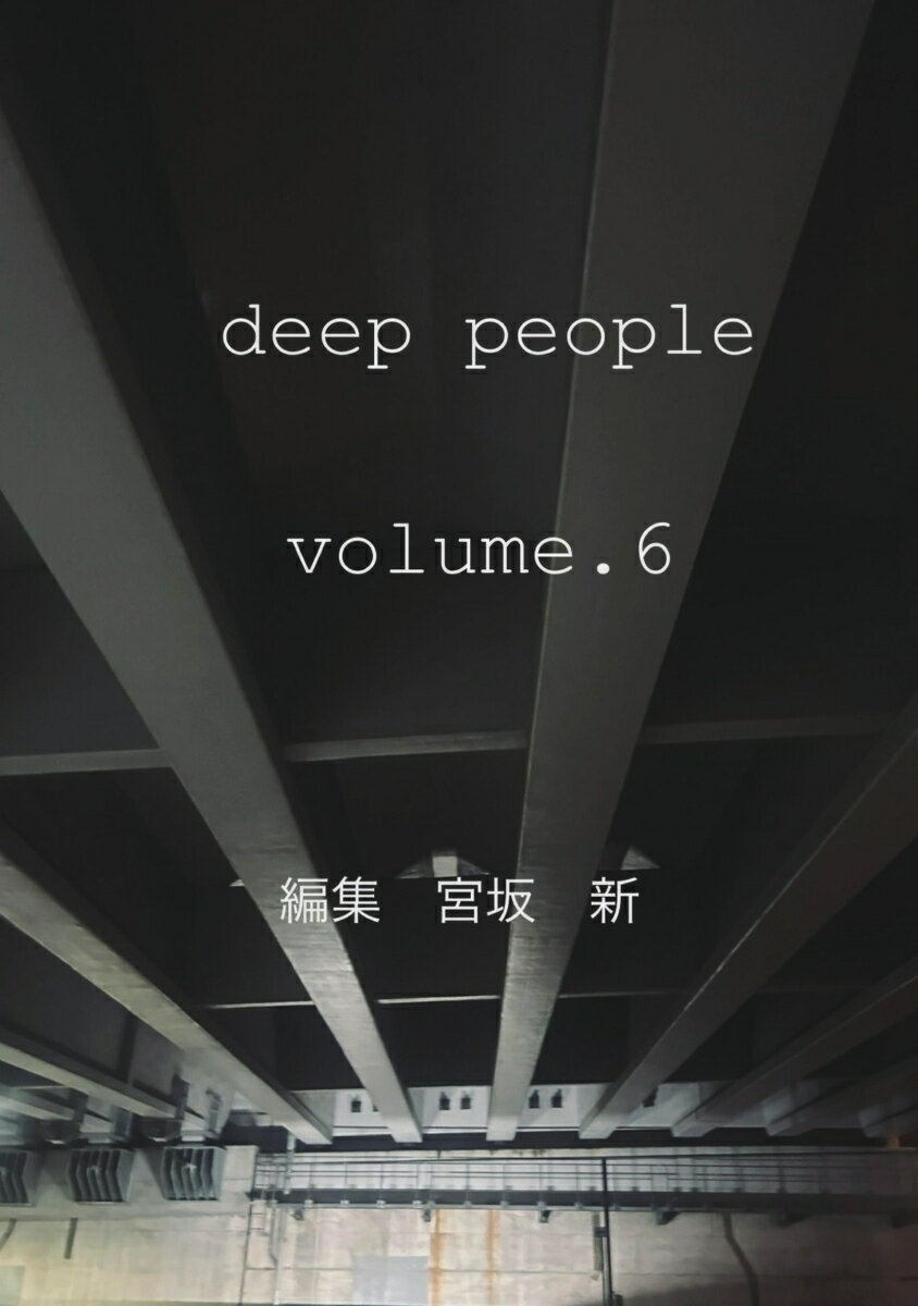 【POD】deep people volume.6