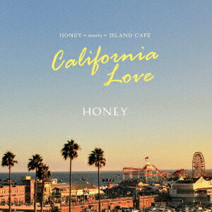 HONEY meets ISLAND CAFE California Love