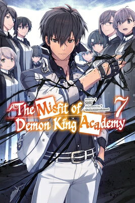 The Misfit of Demon King Academy, Vol. 7 (Light Novel)