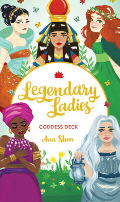 楽天楽天ブックスLegendary Ladies Goddess Deck: 58 Goddesses to Empower and Inspire You LEGENDARY LADIES GODDESS DECK [ Ann Shen ]