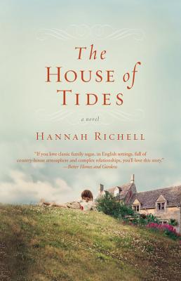 The House of Tides HOUSE OF TIDES [ Hannah Richell ]