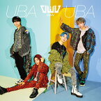 UBA UBA (初回限定盤 CD＋DVD) [ OWV ]