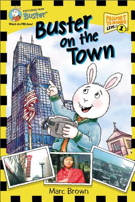 Postcards from Buster: Buster on the Town (L1) POSTCARDS FROM BUSTER BUSTER O （Passport to Reading） [ Marc Tolon Brown ]