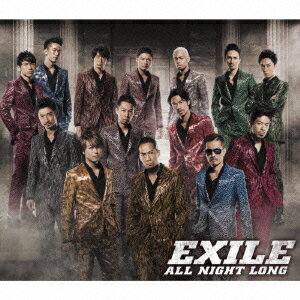 ALL NIGHT LONG [ EXILE ]