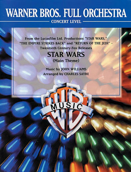 【輸入楽譜】ウィリアムズ, John: 映画「スター・ウォーズ」より メイン・テーマ/オーケストラ用編曲/Sayre編曲: スコアとパート譜セット
