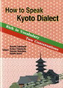 How@to@speak@Kyoto@dialect Rich@in@vocabulary@two@co [ iwj ]