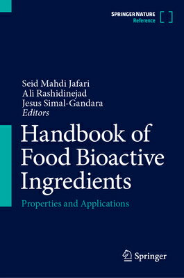 Handbook of Food Bioactive Ingredients: Properties and Applications HANDBK OF FOOD BIOACTIVE INGRE [ Seid Mahdi Jafari ]