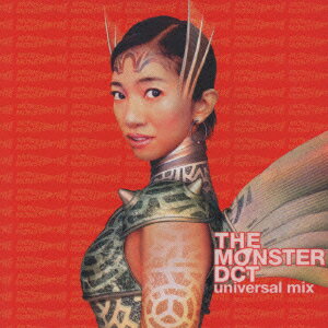 THE MONSTER-universal Mix- [ DREAMS COME TRUE ]