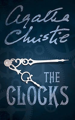 CLOCKS,THE(A) [ AGATHA CHRISTIE ]